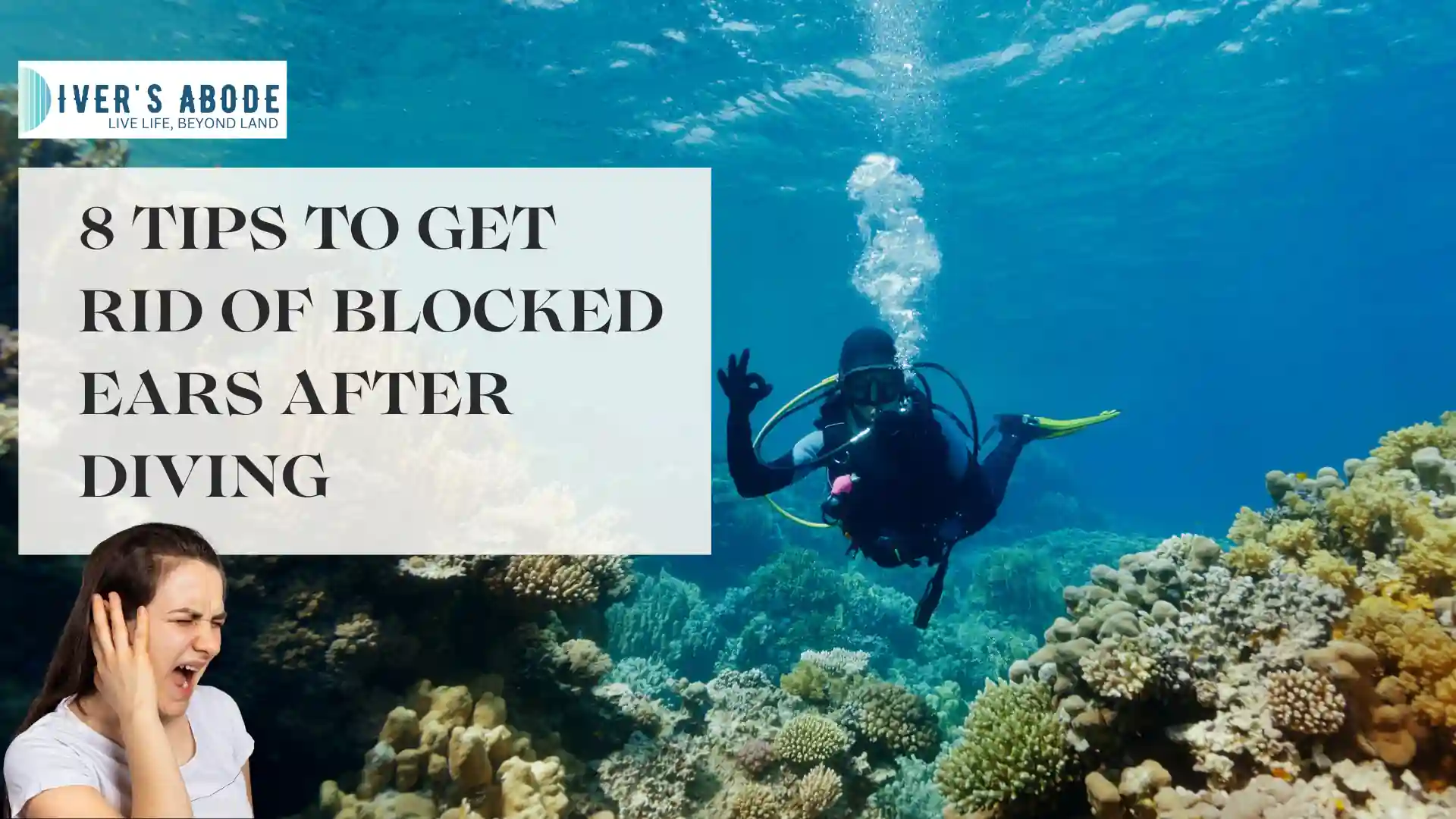 8-proven-methods-to-get-rid-of-blocked-ears-after-scuba-diving